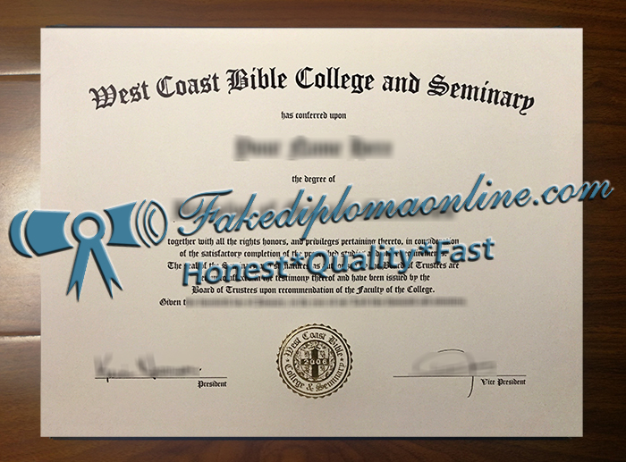 West Coast Bible College and Seminary degree