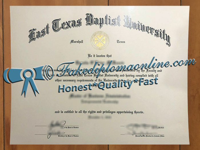 East Texas Baptist University diploma